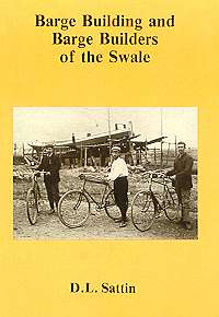 Barge Building & Builders of the Swale book cover Barge Building & Builders of the Swale book cover