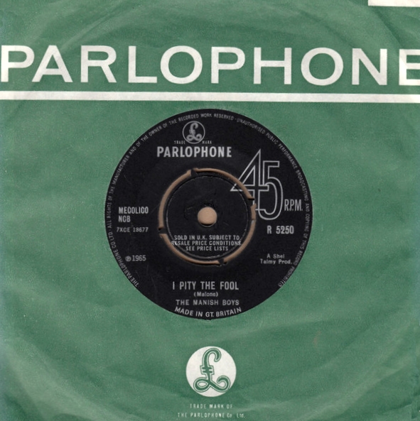 The Manish Boys - I Pity the Fool The Manish Boys - I Pity the Fool