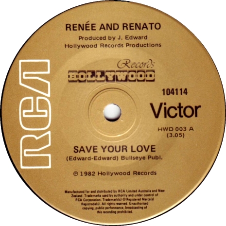 Renée & Renato - Save Your Love, Hollywood Records 104114 (1982) Renée & Renato - Save Your Love, Hollywood Records 104114 (1982)