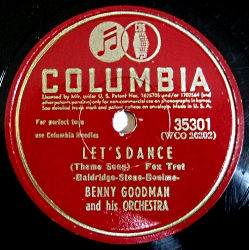 Benny Goodman Orchestra - Let’s Dance 78