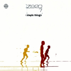 Zero 7 – Give It Away