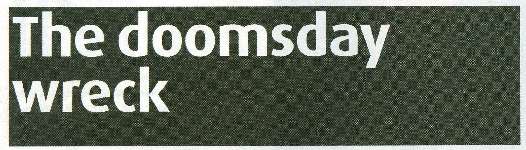 Doomsday wreck heading